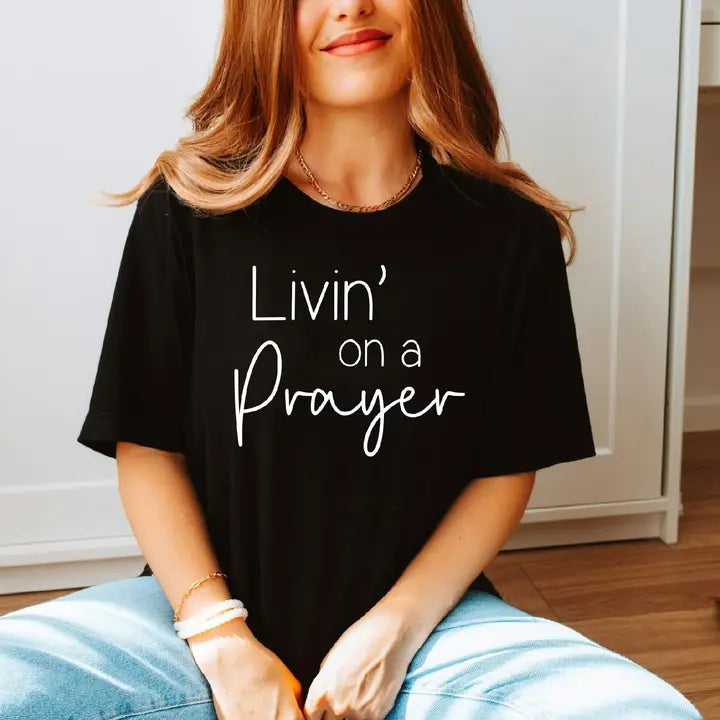 Livin' On A Prayer Tee