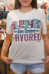Blessed & Highly Favored Tee